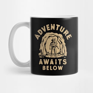 Adventure Awaits Below, Adventure Caving Mug